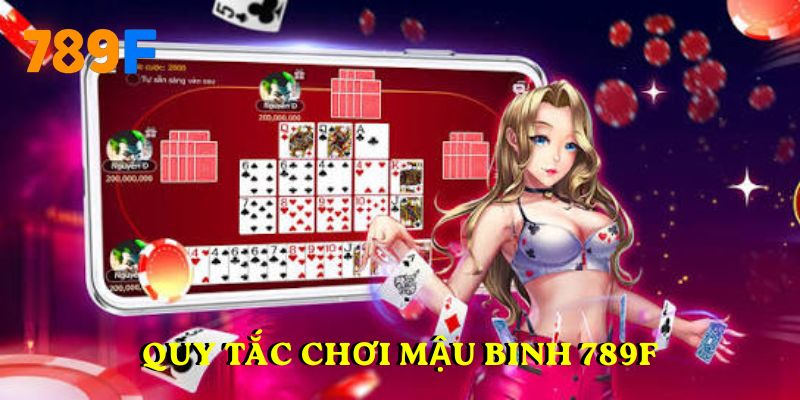 Quy tắc chơi mậu binh 789F