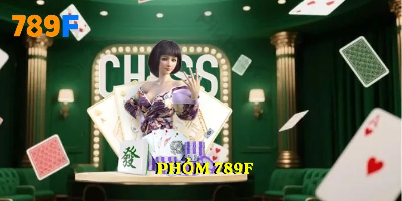 phỏm 789F
