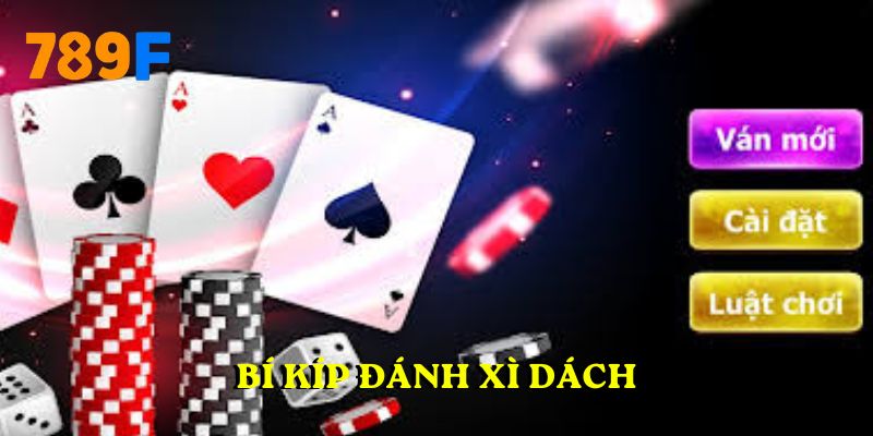 Bí kíp đánh xì dách